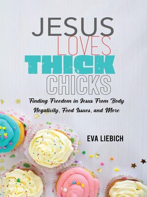 cover image of Jesus Loves Thick Chicks